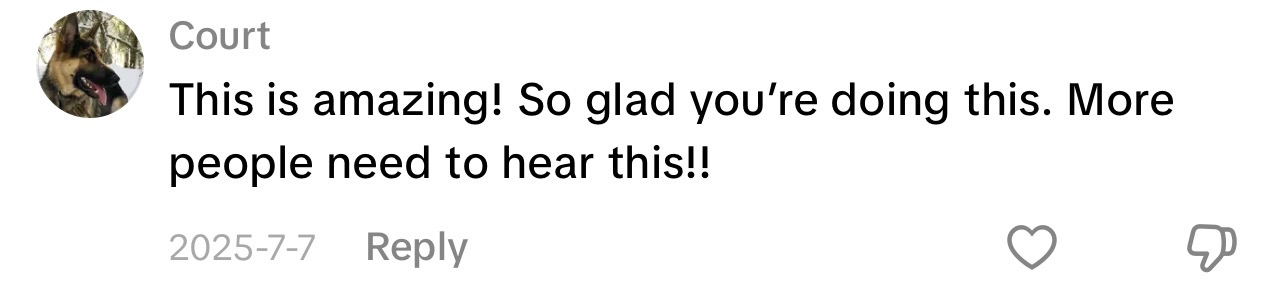 Comment from Court: This is amazing! So glad you're doing this. More people need to hear this!!